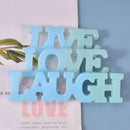 Urban Crafter Silicone words Mold 16x13x13.5cm - Live Love Laugh